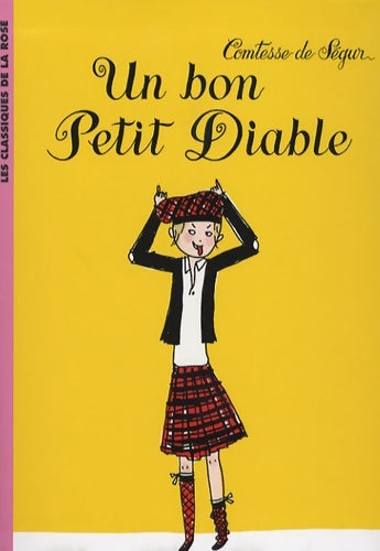 Livrenpoche : Un bon petit diable - Comtesse De Ségur - Livre