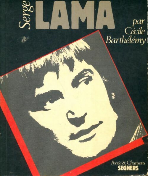 Livrenpoche : Serge Lama - Cécile Barthelemy - Livre