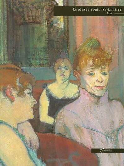 Livrenpoche : Album du musée Toulouse-Lautrec à Albi - Collectif - Livre