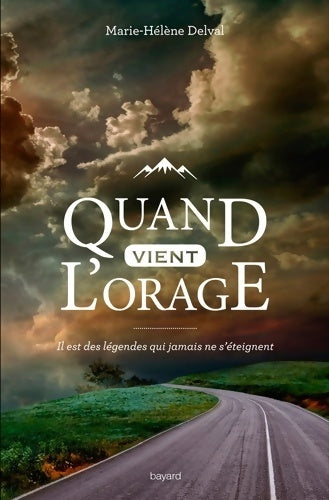Livrenpoche : Quand vient l'orage - Marie-Hélène Delval - Livre