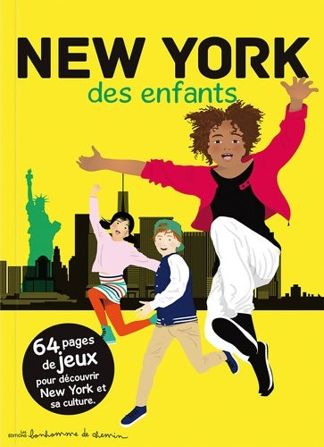 Livrenpoche : New-York des enfants - Stéphanie Bioret - Livre