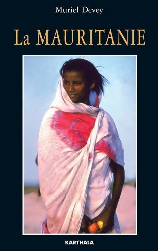 Livrenpoche : La Mauritanie - Muriel Devey - Livre