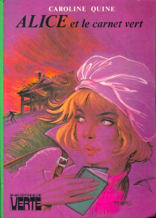 Livrenpoche : Alice et le carnet vert - Caroline Quine - Livre