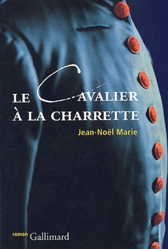 Livrenpoche : Le cavalier à la charrette - Jean-Noël Marie - Livre