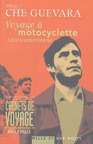 Livrenpoche : Voyage à motocyclette - Che Ernesto Guevara - Livre