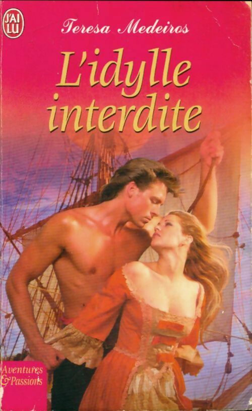 Livrenpoche : L'idylle interdite - Teresa Medeiros - Livre