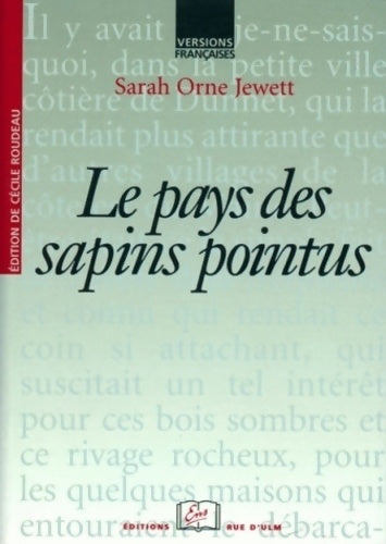 Livrenpoche : Le pays des sapins pointus : Et autres récits - Sarah Orne-jewett - Livre