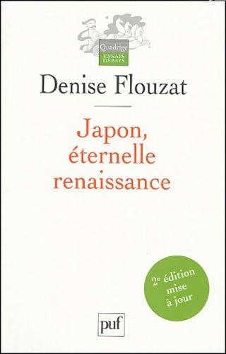 Livrenpoche : Japon éternelle renaissance - Denise Flouzat - Livre