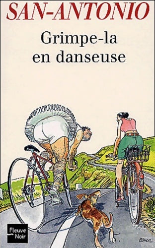 Livrenpoche : Grimpe-la en danseuse - San-Antonio - Livre