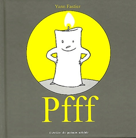 Livrenpoche : Pfff - Yann Fastier - Livre
