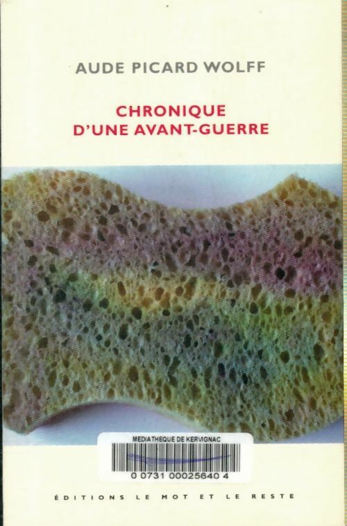 Livrenpoche : Chronique d'une avant-guerre - Aude Picard Wolff - Livre