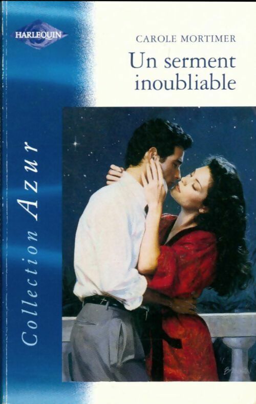Livrenpoche : Un serment inoubliable - Carole Mortimer - Livre