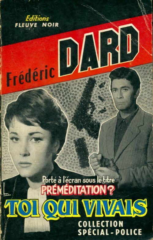 Livrenpoche : Toi qui vivais - Frédéric Dard - Livre