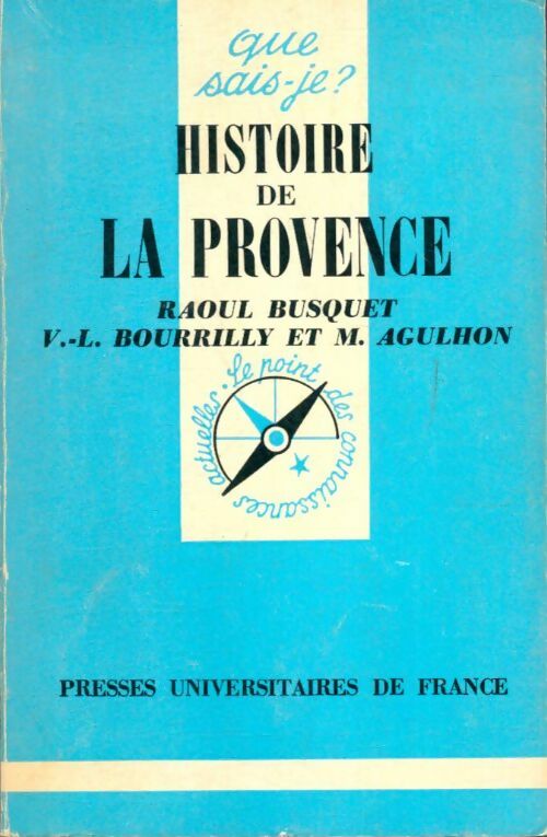 Livrenpoche : Histoire de la Provence - Maurice Agulhon, Noël Coulet - Livre
