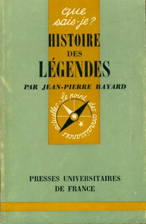 Livrenpoche : Histoire des légendes - Jean-Pierre Bayard - Livre
