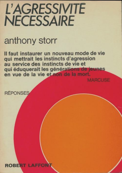 Livrenpoche : L'agressivité nécessaire - Anthony Storr - Livre