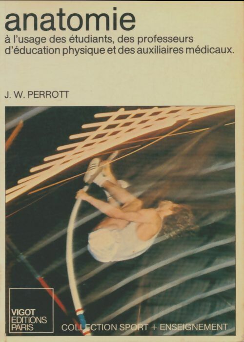Livrenpoche : Anatomie - J. W Perrott - Livre