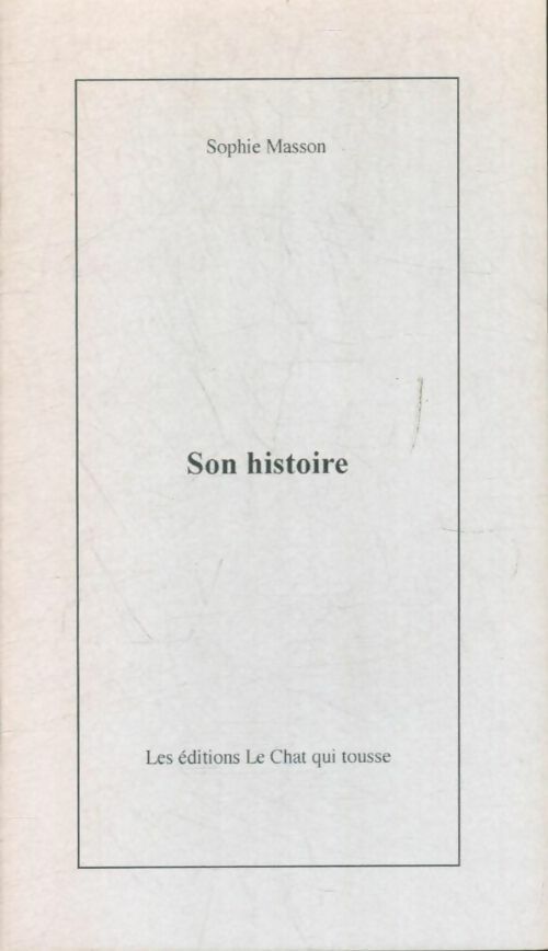 Livrenpoche : Son histoire - Sophie Masson - Livre