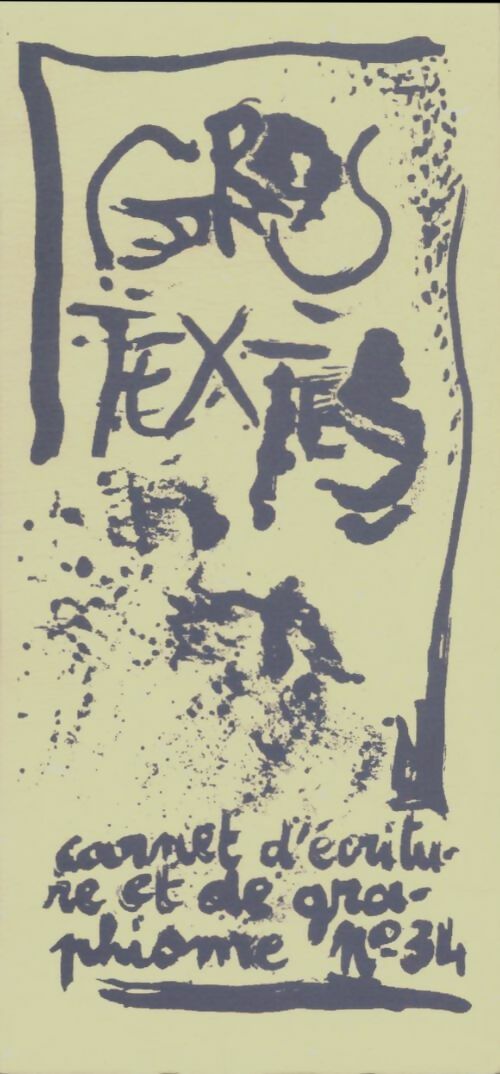 Livrenpoche : Gros textes n°34 - Collectif - Livre