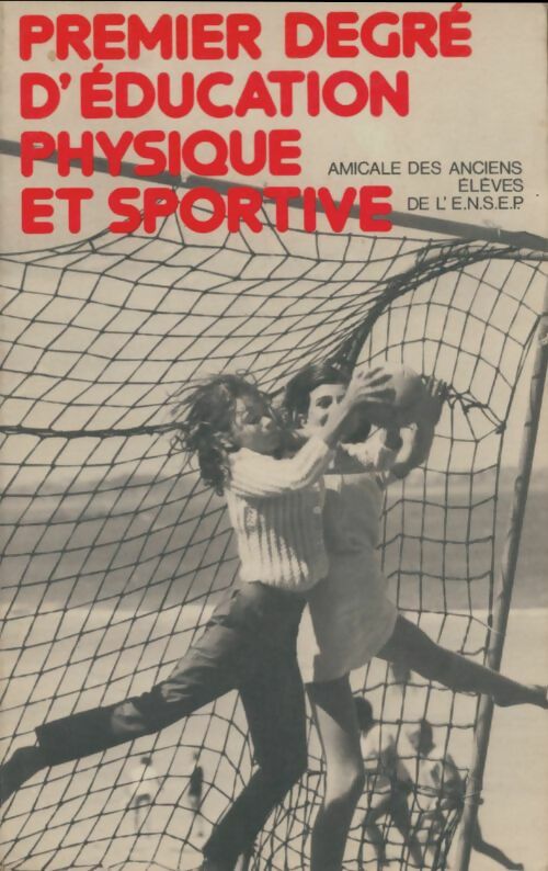 Livrenpoche : Premier degré d'éducation physique et sportive - Collectif - Livre