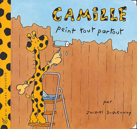 Livrenpoche : Camille peint partout - Jacques Duquennoy - Livre