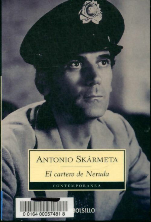 Livrenpoche : El cartero de Neruda - Antonio Skarmeta - Livre
