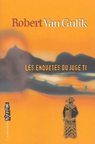 Livrenpoche : Les enquêtes du juge Ti - Robert Van Gulik - Livre