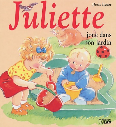 Livrenpoche : Mini Juliette joue dans son jardin - Doris Lauer - Livre