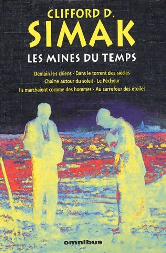 Livrenpoche : Les Mines du temps - Clifford D. Simak - Livre