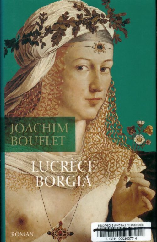 Livrenpoche : Lucrece borgia - Joachim Bouflet - Livre