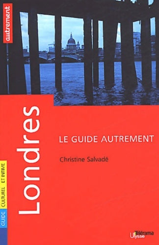 Livrenpoche : Londres - Guide Autrement - Livre