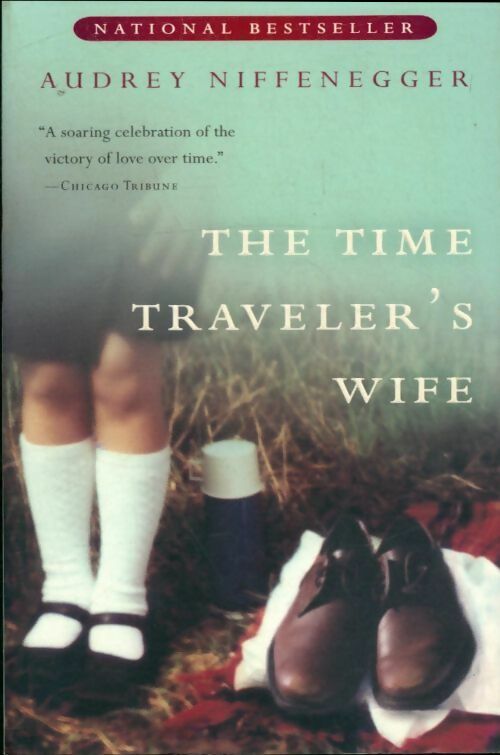Livrenpoche : The time traveler's wife - Audrey Niffenegger - Livre