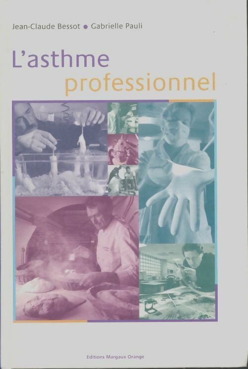 Livrenpoche : L'asthme professionnel - Jean-Claude Bessot - Livre