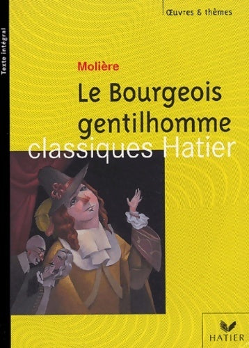 Livrenpoche : Le bourgeois gentilhomme - Molière, Y. Bomati - Livre