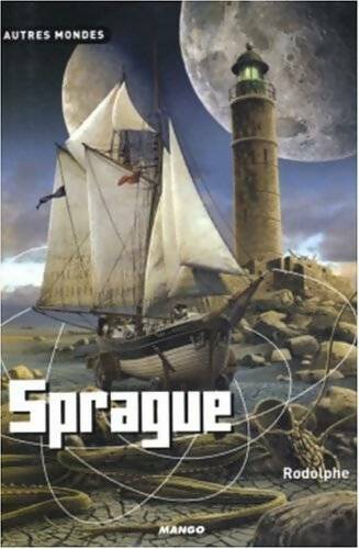 Livrenpoche : Sprague - Rodolphe - Livre