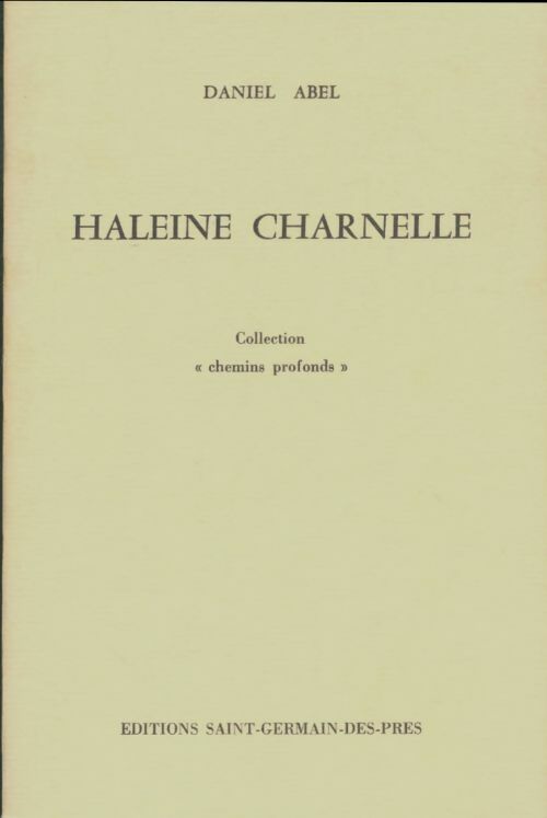 Livrenpoche : Haleine charnelle - Daniel Abel - Livre