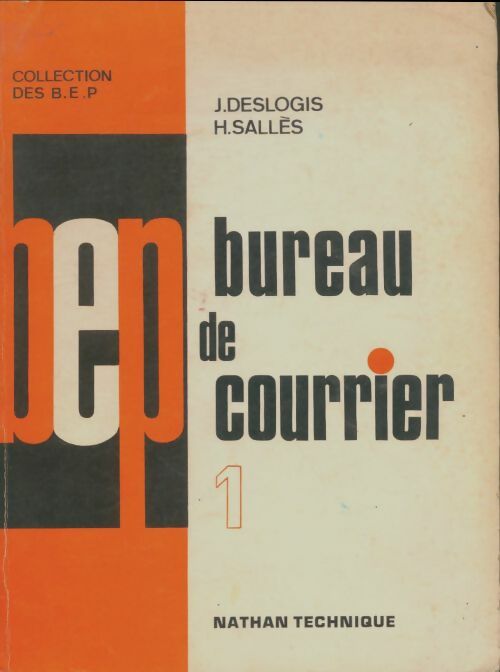 Livrenpoche : Bureau de courier Tome I - J. Deslogis - Livre
