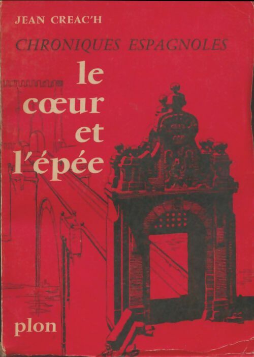 Livrenpoche : Le coeur et l'épée - Jean Creac'H - Livre