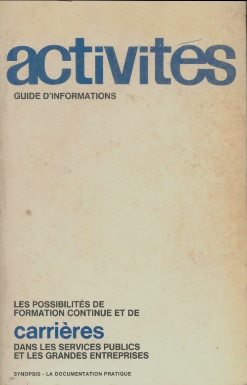 Livrenpoche : Activités guide d'information de formations continue  - Collectif - Livre