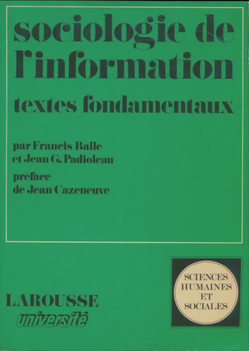 Livrenpoche : Sociologie de l'information - Francis Balle - Livre