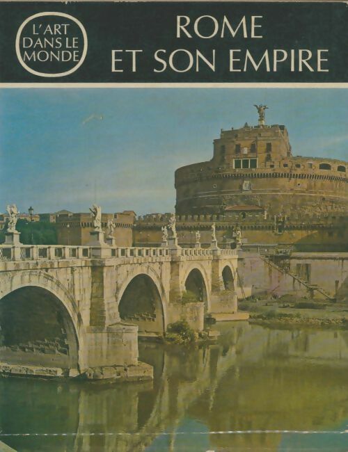 Livrenpoche : Rome et son empire - Heinz Kähler - Livre