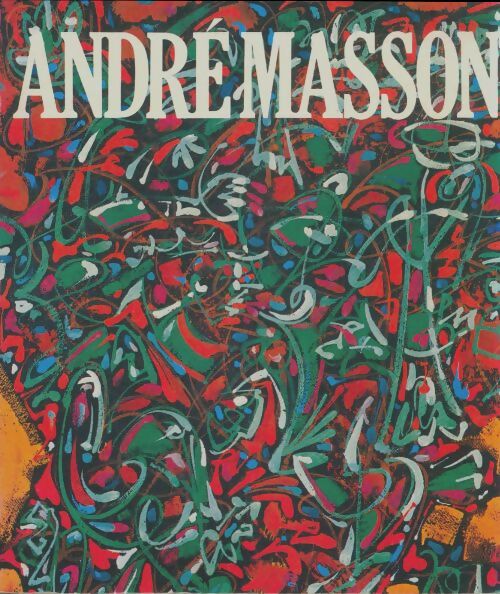 Livrenpoche : André Masson - Collectif - Livre