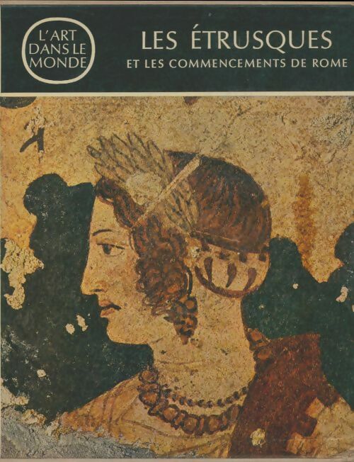 Livrenpoche : Les Etrusques et les commencements de Rome - Guido Achille Mansuelli - Livre
