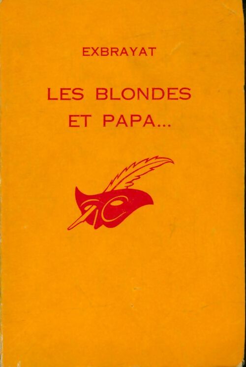 Livrenpoche : Les blondes et papa - Charles Exbrayat - Livre