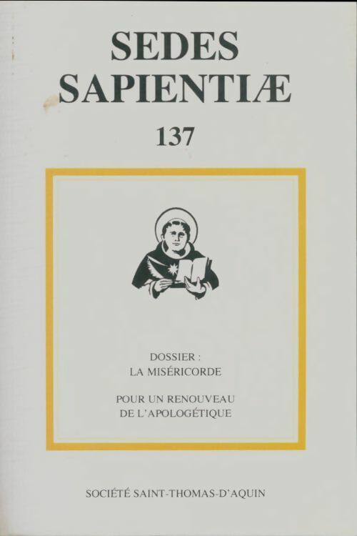 Sedes sapientiae n°137 - Collectif -  Sedes sapientiae - Livre