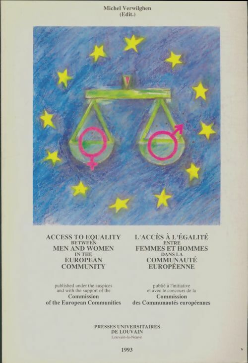 Livrenpoche : L'égalité juridique entre femmes et hommes dans la communauté européenne - Michel Verwilghen - Livre
