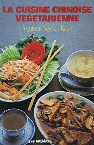 Livrenpoche : La cuisine végétarienne chinoise - Ngoc Rao Nguyen - Livre