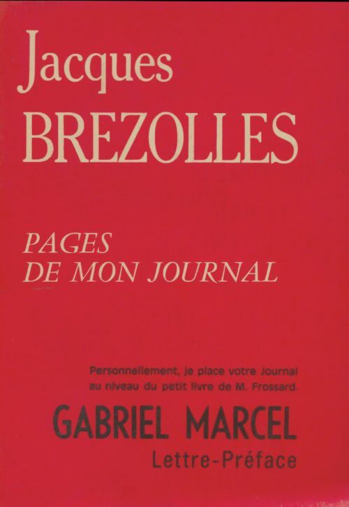 Livrenpoche : Pages de mon journal - Jacques Brezolles - Livre