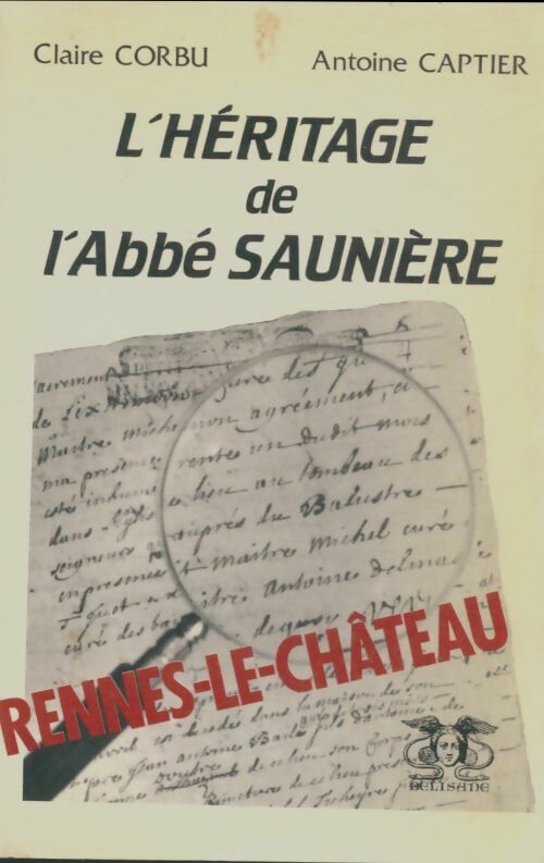Livrenpoche : L'Héritage de l'abbé Saunière - Antoine Captier - Livre