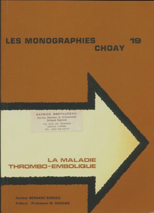Livrenpoche : La maladie thrombo-embolique - Bernard Bordes - Livre